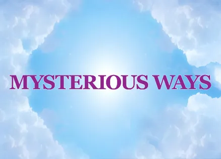 Mysterious Ways icon: Clouds, blue sky and the words Mysterious Ways