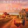 Before the Dawn - Home to Heather Creek - Book 1 -15320