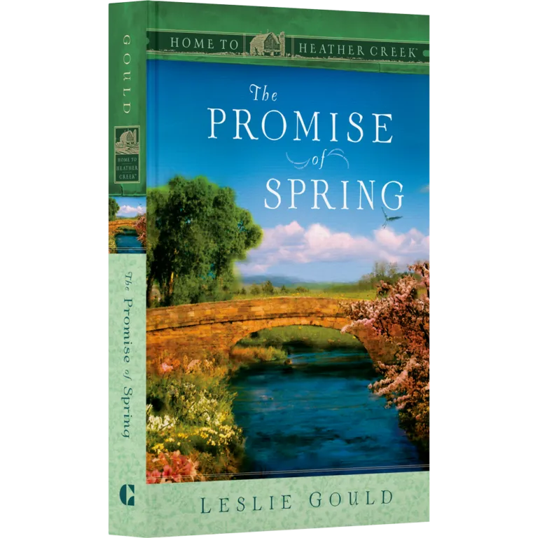 The Promise of Spring - Home to Heather Creek - Book 8-20180