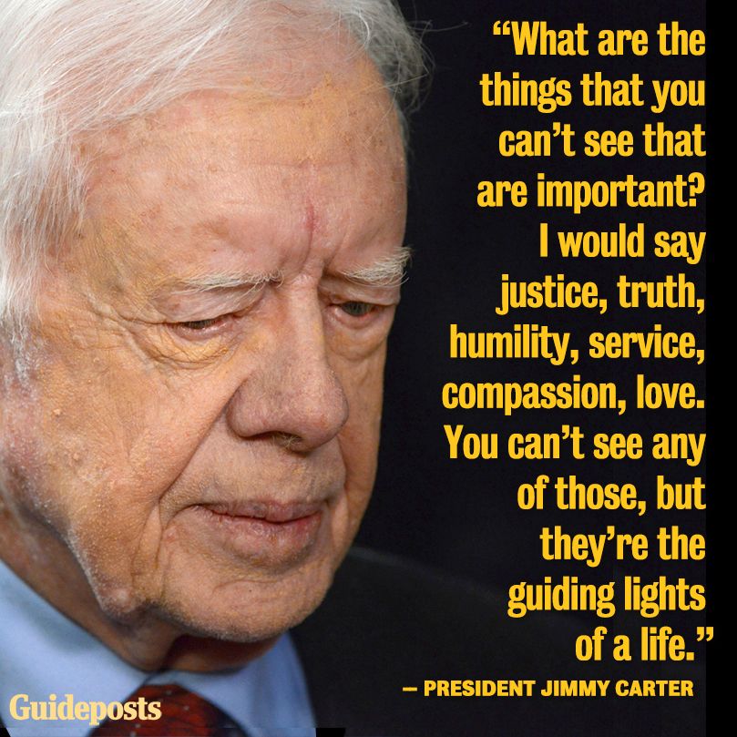 Life Quote by President Jimmy Carter Guideposts