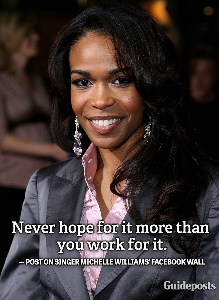 Motivation quote Michelle Williams singer hope work - Guideposts