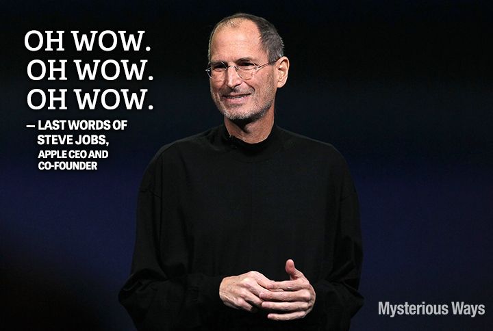 Guideposts: Steve Jobs, Apple CEO and co-founder--Oh wow! Oh wow! Oh wow!