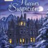 Flurries of Suspicion - Mysteries of Silver Peak Series - Book 17 - EPUB -0