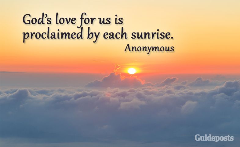 God’s love for us is proclaimed by each sunrise