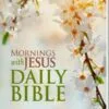 Mornings with Jesus Daily Bible - Cover Image