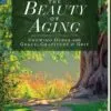 Beauty of Aging Front Cover