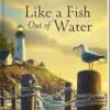 Like a Fish Out of Water - Mysteries of Martha's Vineyard - Book 2