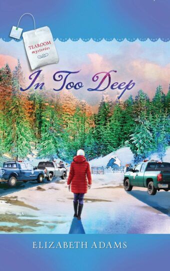 In Too Deep- Tearoom Mysteries - Book 22