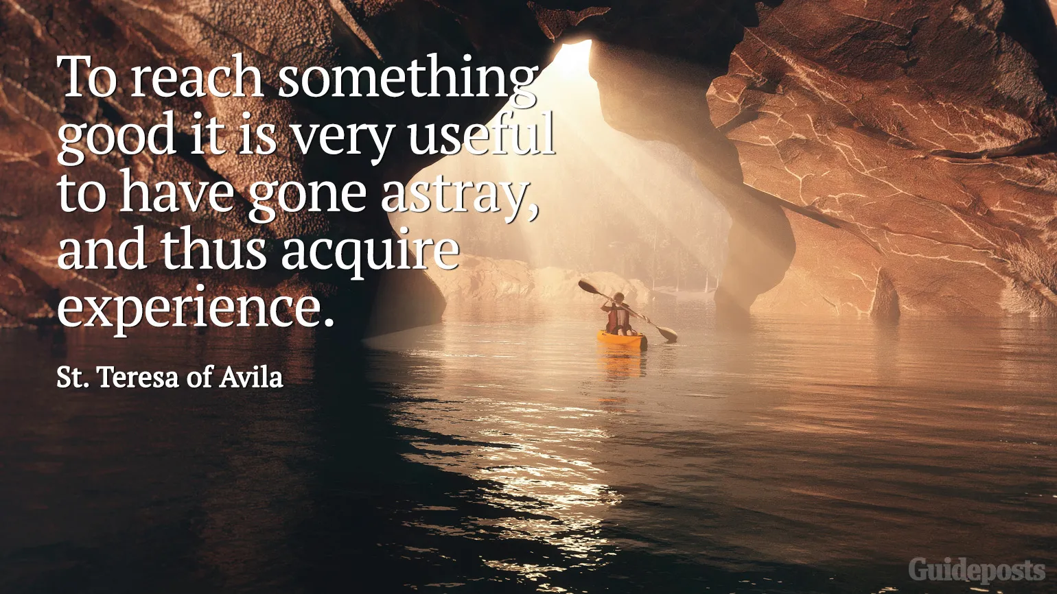 To reach something good it is very useful to have gone astray, and thus acquire experience.