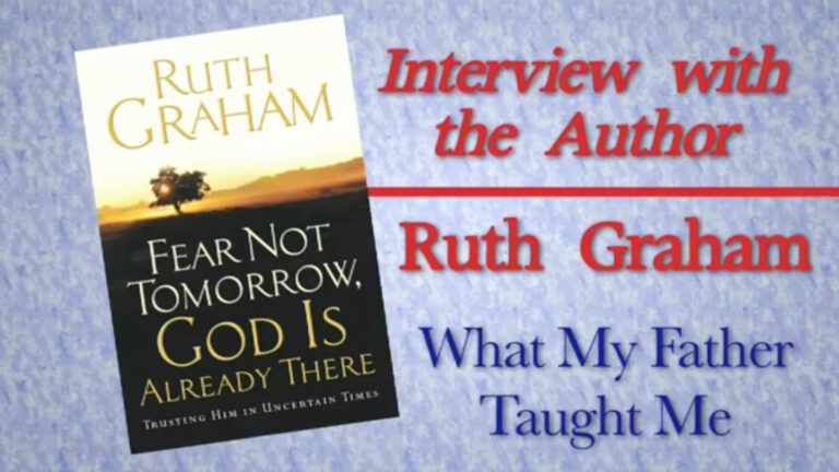 Ruth Graham: What My Father Taught Me