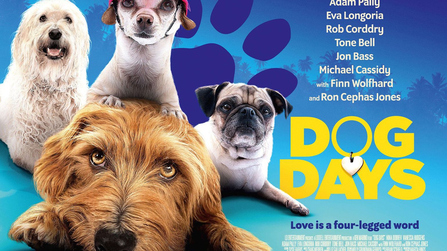 Promotional poster for 'Dog Days'