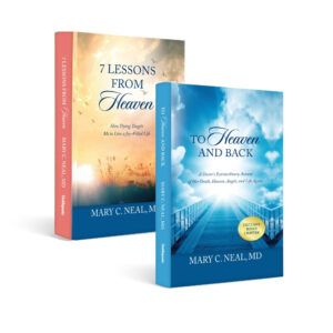 To Heaven and Back & 7 Lessons From Heaven