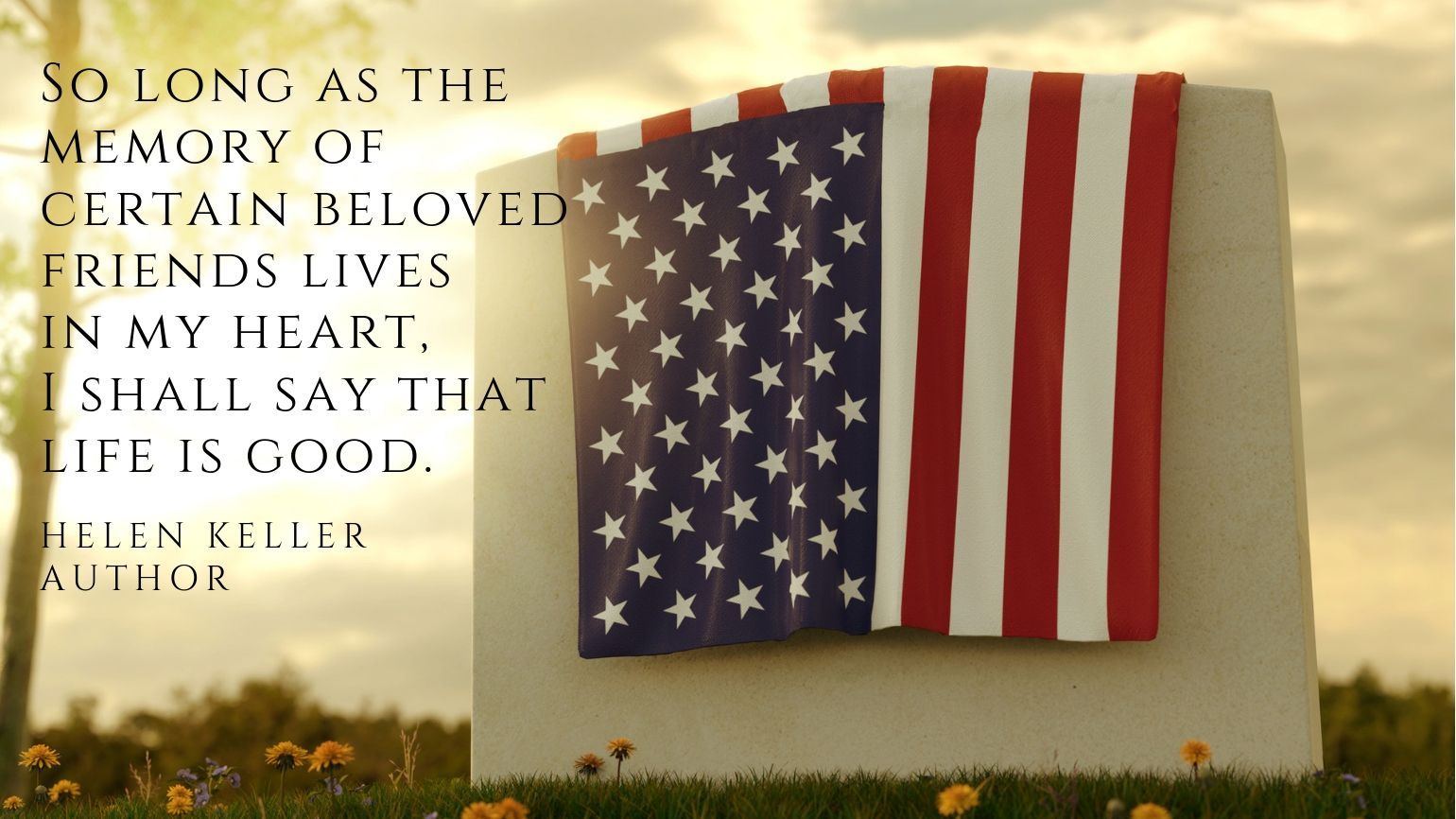 10 Memorial Day Quotes That Honor America's Fallen Heroes - Guideposts