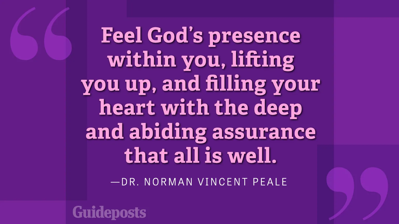 Feel God's presence within you, lifting you up, and filling your heart with the deep abiding assurance that all is well.