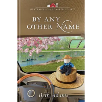 Mysteries of Lancaster County Book 12: By Any Other Name-0