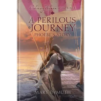 Ordinary Women of the Bible Book 6: A Perilous Journey-0