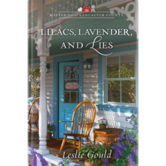 Mysteries of Lancaster County Book 14: Lilacs, Lavender, and Lies-0