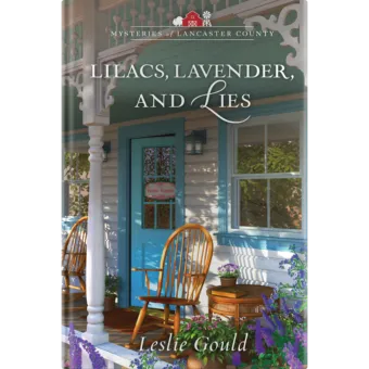 Mysteries of Lancaster County Book 14: Lilacs, Lavender, and Lies-0