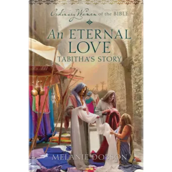 Ordinary Women of the Bible Book 8: An Eternal Love-0