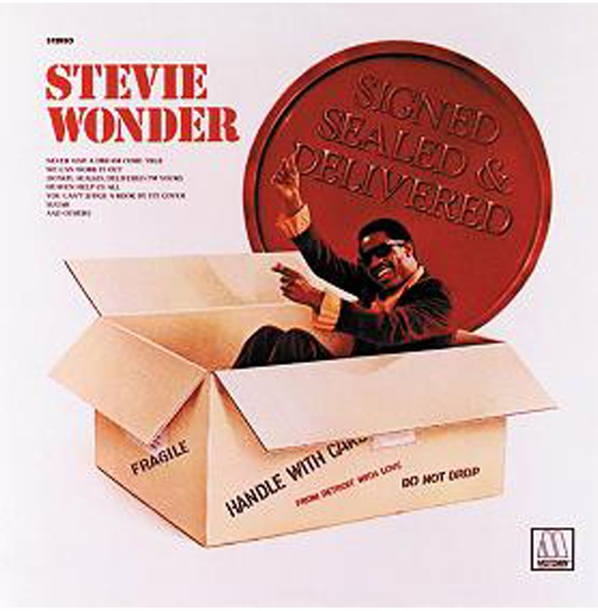 Signed, Sealed & Delivered I'm Yours By Stevie Wonder