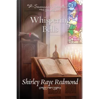 Savannah Secrets - Whispering Bells - Book 4-0