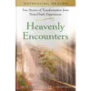 Witnessing Heaven Book 1: Heavenly Encounters-26818