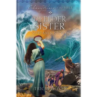 Ordinary Women of the Bible Book 18: The Elder Sister-0