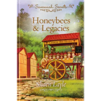 Savannah Secrets - Honeybees & Legacies - Book 17-0