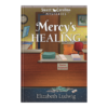 Sweet Carolina Mysteries Book 8: Mercy's Healing - Hardcover-0