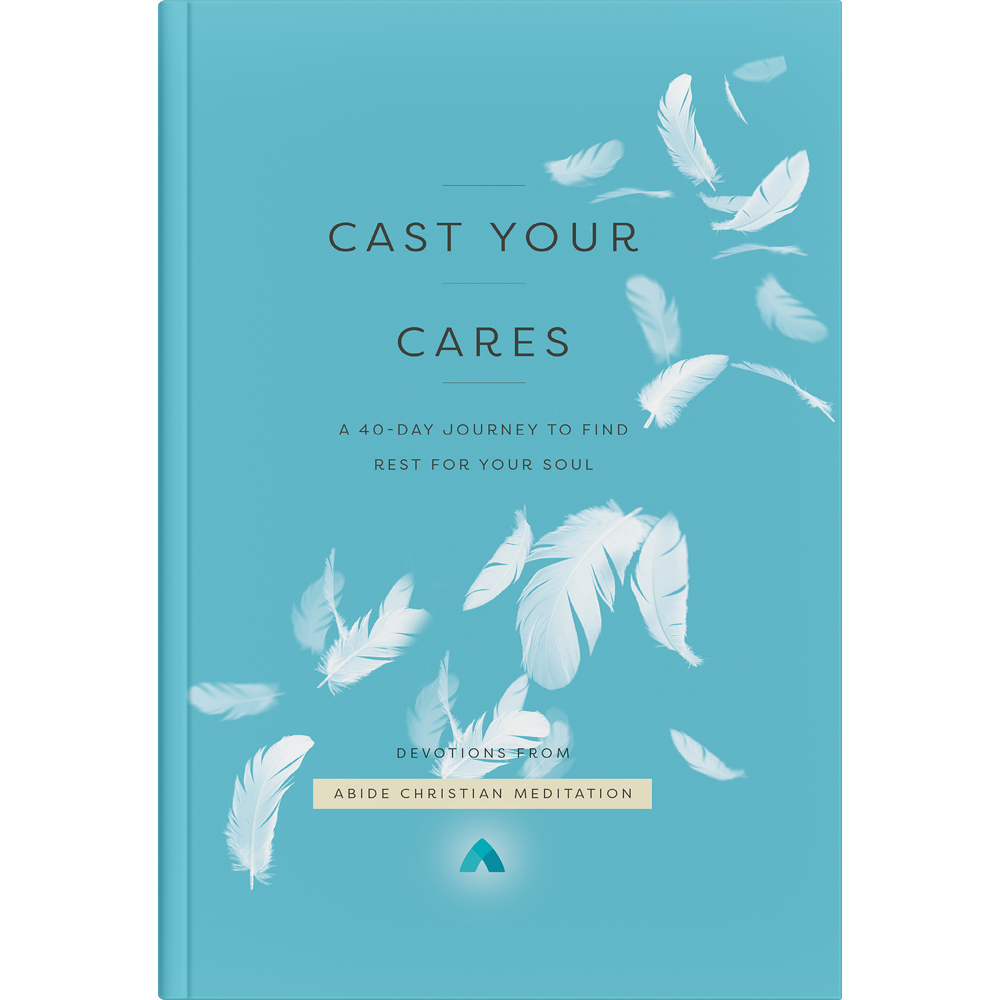 Cast Your Cares