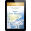 Witnessing Heaven Book 6: Scenes from Heaven - ePUB-0