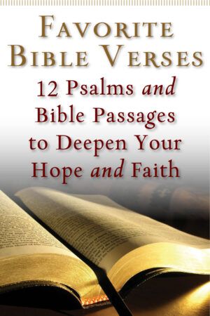 Book cover of "Favorite Bible Verses: 12 Psalms and Bible Passages to Deepen Your Hope and Faith" with picture of an open bible from Guideposts.