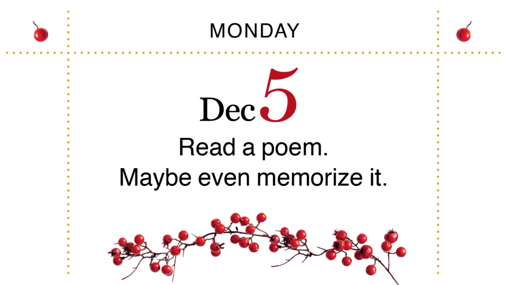 Advent, Day 9: Read a poem.