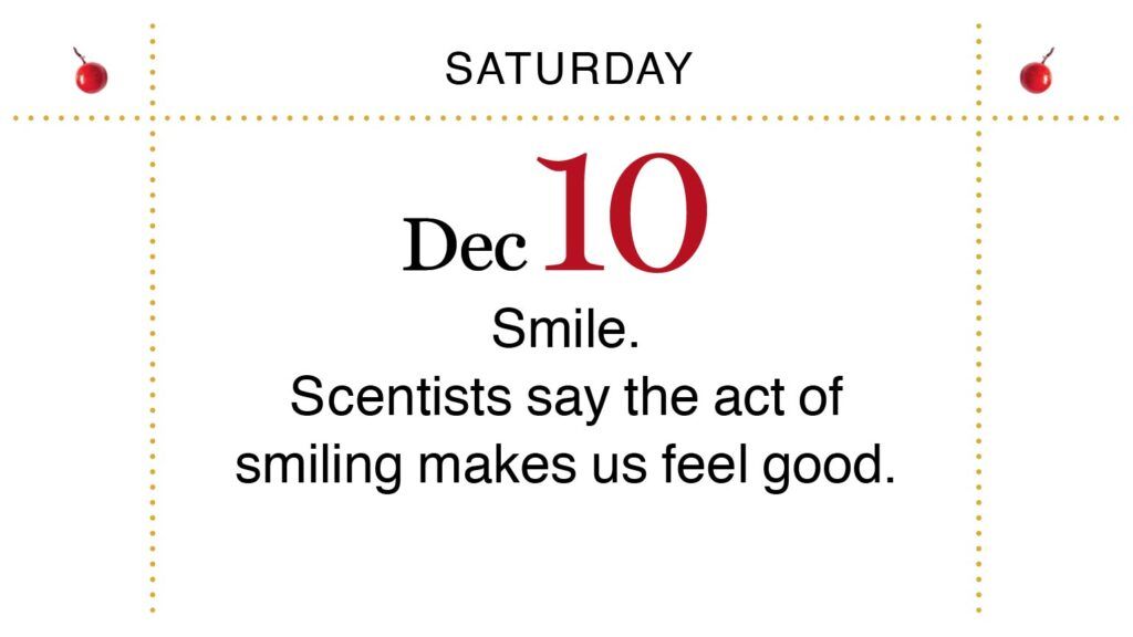 Advent, Day 14: Smile! It's the holidays!