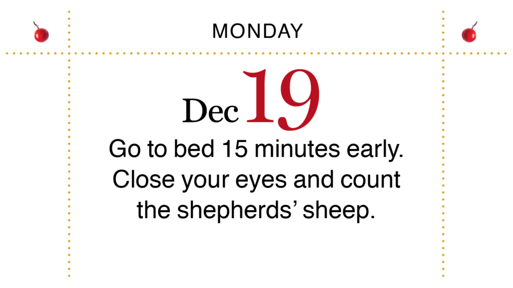 Advent, Day 23: Count the shepherds' sheep as you drift off to sleep tonight.