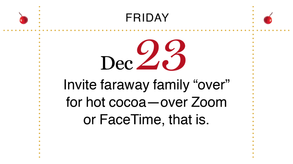 Advent, Day 27: Enjoy hot cocoa with your family