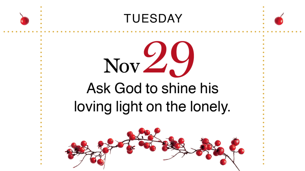 Advent, Day 3: Ask God to shine His light on the lonely