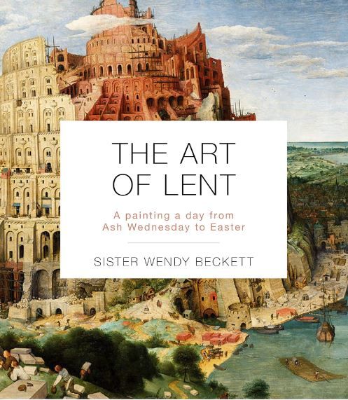 Cover of The Art of Lent by Sister Wendy Beckett lent gifts