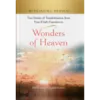 Witnessing Heaven Book 10: Wonders of Heaven -0