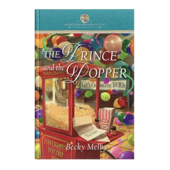 Secrets From Grandma's Attic Book 10: The Prince and the Proper-0