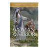 Extraordinary Women of the Bible Book 10 - The Woman Warrior: Deborah's Story - Hardcover-0