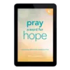 Pray a Word for Hope-24954