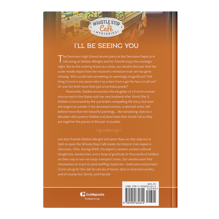 Whistle Stop Café Mysteries Book 5: I'll Be Seeing You-24363