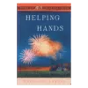 Helping Hands - Home to Heather Creek - Book 22 - Hardcover