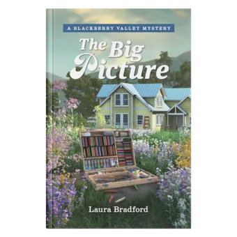 Blackberry Valley Mysteries Book 15: The Big Picture