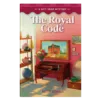 Gift Shop Mysteries Book 2: The Royal Code - Hardcover