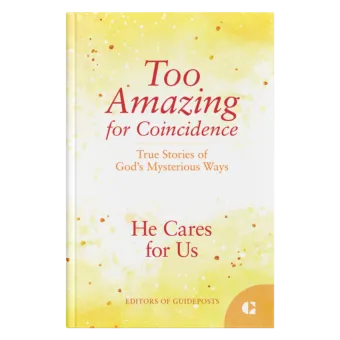 Too Amazing for Coincidence Book 8: He Cares For Us