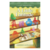 Gift Shop Mysteries Book 4: A Little Latitude - Hardcover