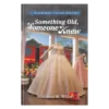 Blackberry Valley Mysteries Book 18: Something Old, Someone Knew  - Hardcover