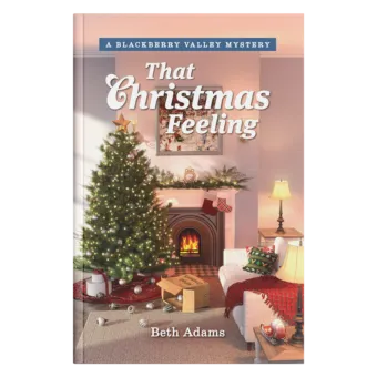 Blackberry Valley Mysteries Book 19: That Christmas Feeling